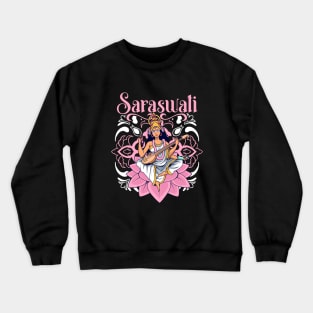 Hindu God - Saraswati Crewneck Sweatshirt